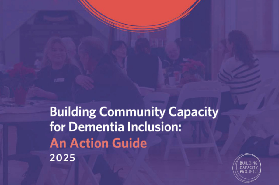 Building Community Capacity for Dementia Inclusion: An Action Guide