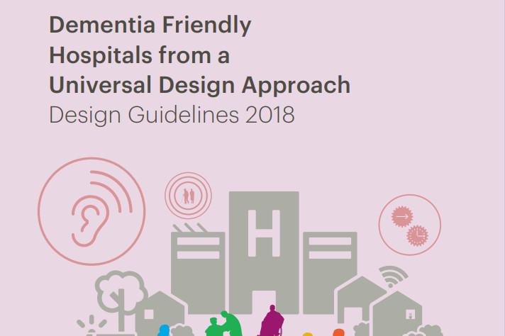 Dementia Friendly Hospitals from a Universal Design Approach