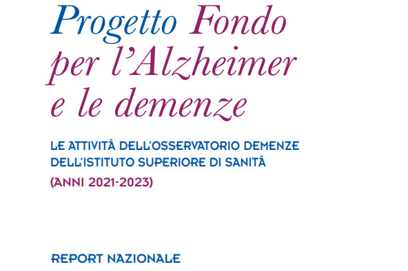 Report of the results of the Italian Fund for Alzheimer’s and other dementias