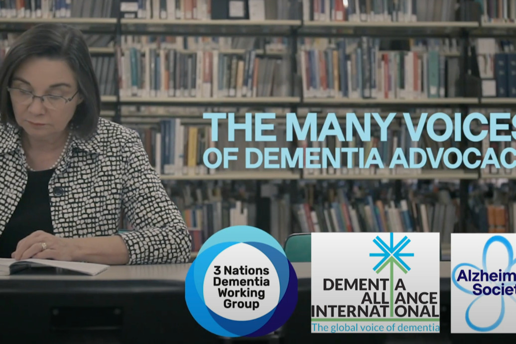 Supporting Dementia Self-Advocates, a Directory of Resources, and a short video, The Many Voices of Dementia Advocacy